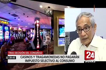 Comisión de Constitución aprueba derogar Impuesto Selectivo al Consumo a casinos y tragamonedas
