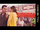 SURKHIYAN (Full Video) || HARJIT SIDHU & PARVEEN DARDI || Latest Punjabi Songs 2016 || AMAR AUDIO