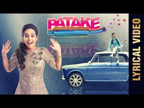 PATAKE (Lyrical Video) || SUNANDA SHARMA || Latest Punjabi Songs 2016