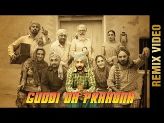 GUDDI DA PRAHONA (Remix) || HARINDER SANDHU || Latest Punjabi Songs 2016