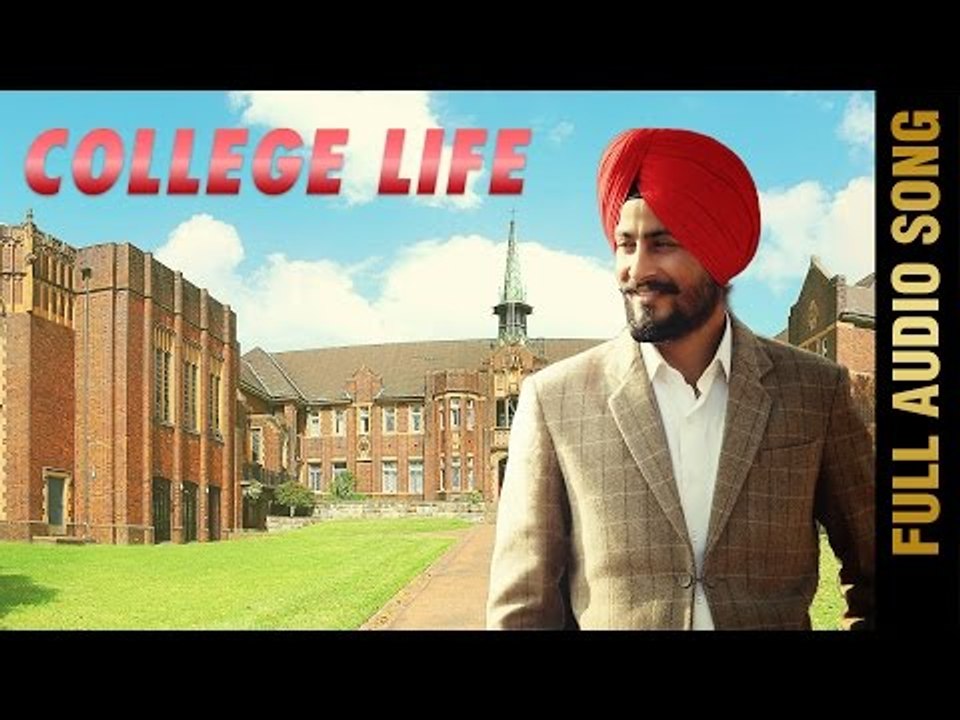 COLLEGE LIFE (Full Audio Song) || PAMMA DUMEWAL || New Punjabi Songs 2016