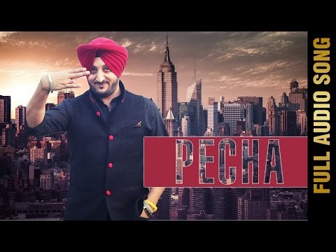 PECHA (Full Audio Song) || INDERJIT NIKKU || New Punjabi Songs 2016 || AMAR AUDIO