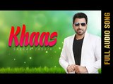 KHAAS (Full Audio Song) || SHEERA JASVIR || Latest Punjabi Songs 2016 || AMAR AUDIO