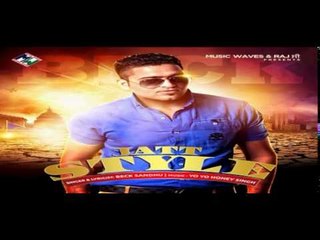 Sala  (Jatt Style) | Beck Sandhu | Yo Yo Honey Singh | Full Official Video | Music Waves Productions