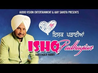 2018 Hit Song ISHQ PADHAIYAN by Harvinder Harry 🎶