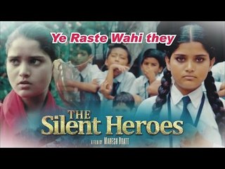 Ye Raste Wahi they | The Silent Heroes | Sonu Nigam | brand new song