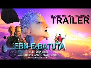 EBN E BATUTA Second Official theatrical Trailer  HD