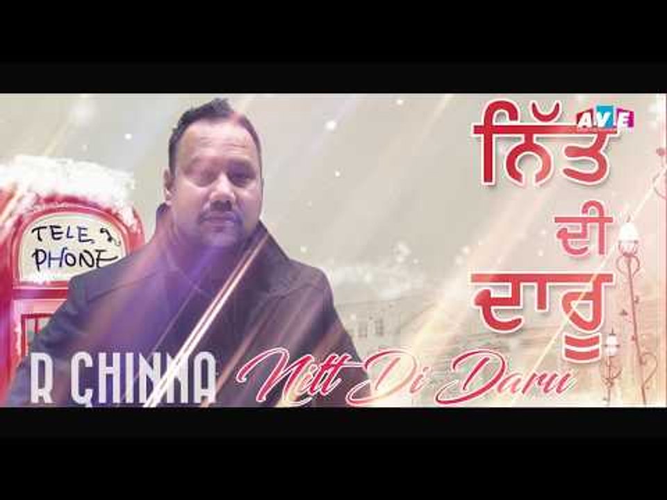 New Latest Song 2018 || NITT DI DARU || R CHHINA