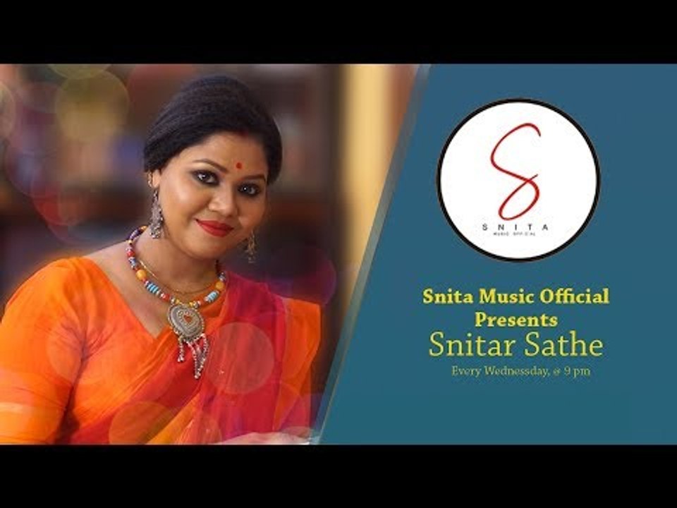 Snitar Sathe || Snita Pramanik Ghosh || Abhijit Basu || Snita Music Official || Episode - 2