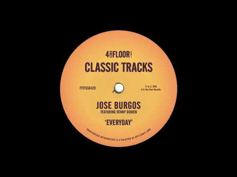 Jose Burgos featuring Kenny Bobien - Everyday (Vocal Mix)