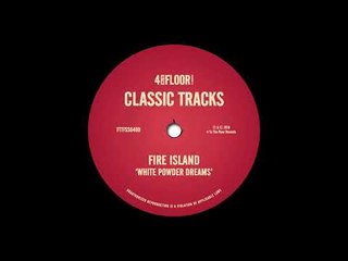 Fire Island - 'White Powder Dreams (Fire Island Vocal Mix)'
