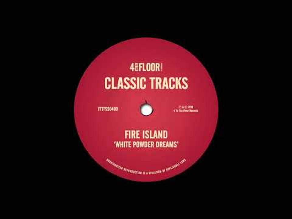 Fire Island - 'White Powder Dreams (Fire Island Vocal Mix)'