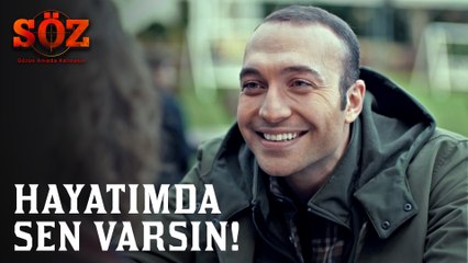 Söz | 62.Bölüm - Hayatımda Sen Varsın!