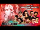 Best of Rabindra Sangeet | Top 10 Bengali Hit Songs | VOL - 2 | AUDIO JUKEBOX | Bhavna Records