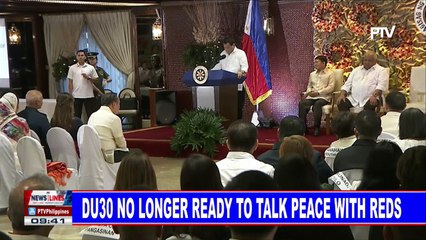Du30 no longer ready to talk peace with Reds