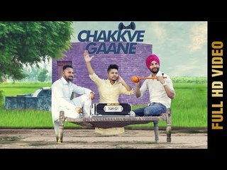 CHAKKVE GAANE (Full Song) | HARPI SIDHU | Latest Punjabi Songs 2017