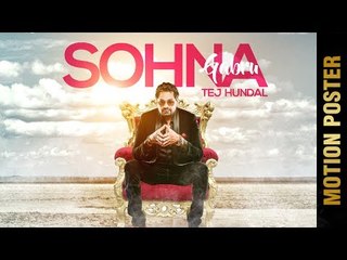 SOHNA GABRU (Motion Poster) | TEJ HUNDAL | Latest Punjabi Songs 2017