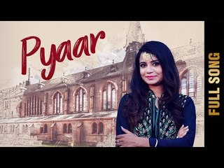 PYAAR (Full Song) | MEHAK JAMAAL | New Punjabi Songs 2017 | AMAR AUDIO