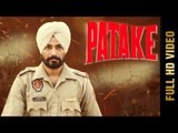 PATAKE (Full Song) | GURPREET BRAR | Latest Punjabi Songs 2017