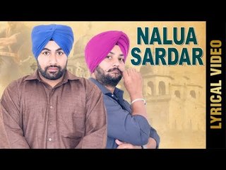 NALUA SARDAR (Lyrical Video) | JASKIRAT SINGH | New Punjabi Songs 2018 | AMAR AUDIO