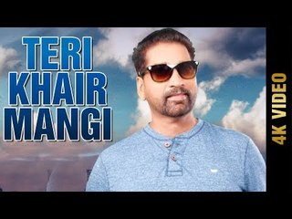 TERI KHAIR MANGI (4K VIDEO) | AAYI VAISAKHI 2018 | MAQBOOL | New Punjabi Songs 2018 | AMAR AUDIO