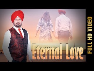 ETERNAL LOVE  (Full Video) DR. GPS GILL  | New Punjabi Songs 2018 | AMAR AUDIO