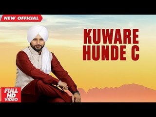 KUWARE HUNDE C (Full Video) | JAIDEEP | New Punjabi Songs 2018 | AMAR AUDIO