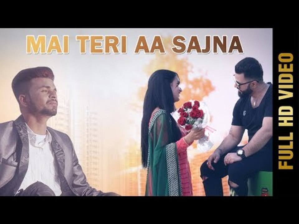 MAI TERI AA SAJNA (Full Video) | PS RAI | New Punjabi Songs 2018 | AMAR AUDIO