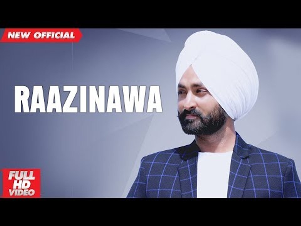 RAAZINAWA  (Full Video) | GURJANT RANDHAWA | New Punjabi Songs 2018 | AMAR AUDIO