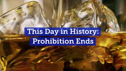This Day in History: Prohibition Ends