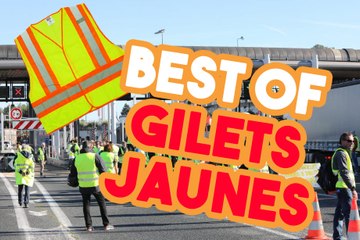 Best of Gilets Jaunes !