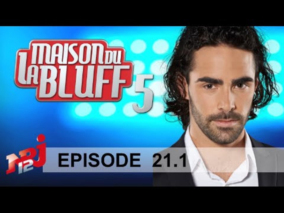 S05 - Ep21 - 1/2 - La Maison du Bluff NRJ12 - Hebdo