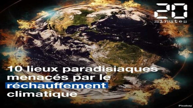 COP 24: 10 lieux paradisiaques menacés par le réchauffement climatique