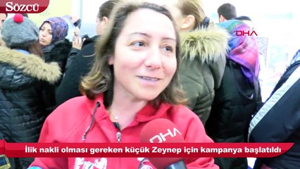 Zeynep için seferberlik