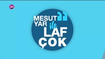 Mesut Yar ile Laf Çok-Şebnem Dönmez- 05 12 2018