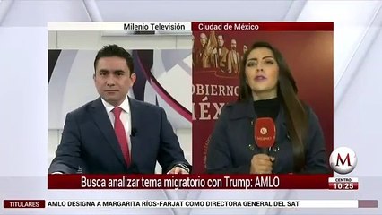 AMLO hablará "en estos días" con Trump sobre migrantes