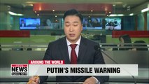 Putin warns Russia will build missiles if U.S. leaves INF treaty