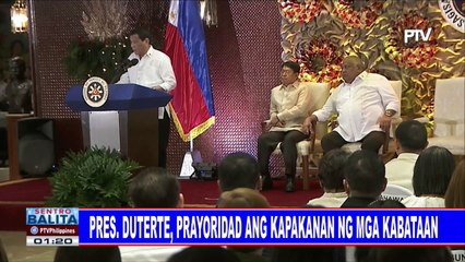 Pres. #Duterte, prayoridad ang kapakanan ng mga kabataan