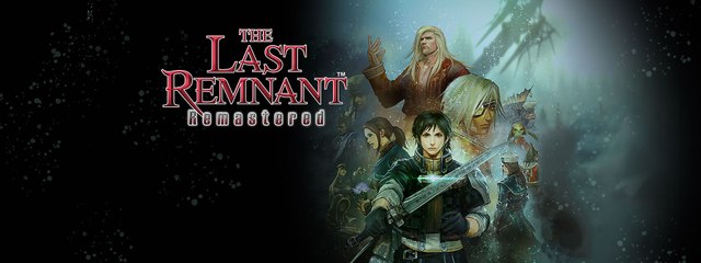 The Last Remnant Remastered - Trailer de lancement