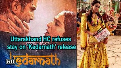 Uttarakhand HC refuses stay on 'Kedarnath' release