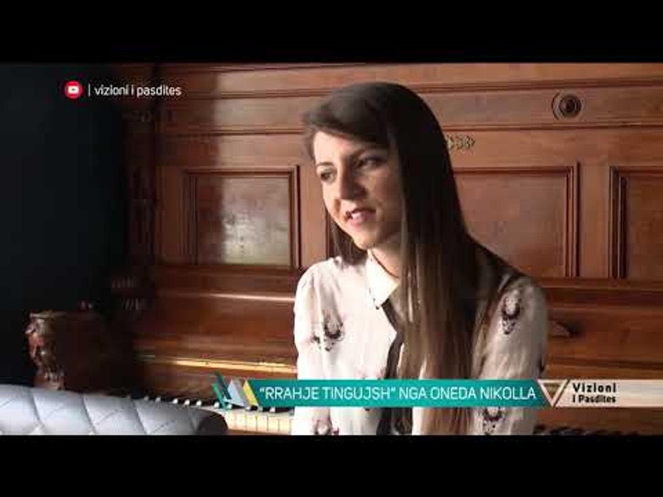 Vizioni i pasdites - "Rrahje tingujsh" nga Oneda Nikolli - 6 Dhjetor 2018 - Show - Vizion Plus