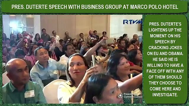 PRESIDENT DUTERTE JOKES AND LIGHT MOMENTS WITH BUSSINESS SECTOR AT MARCO POLO HOTEL
