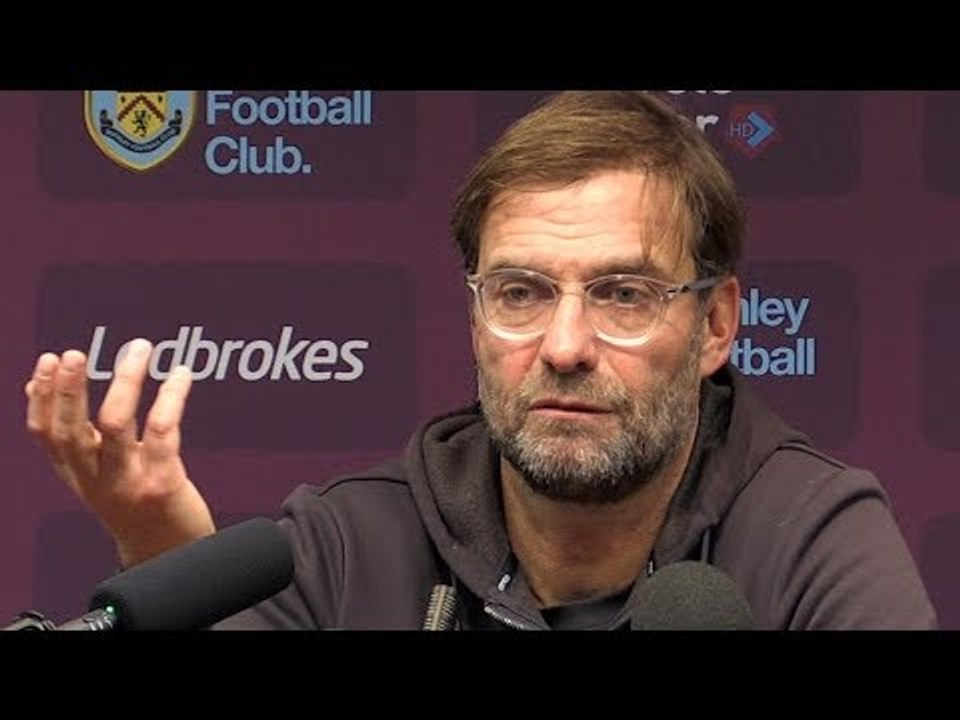 Burnley 1-3 Liverpool - Jurgen Klopp Full Post Match Press Conference - Premier League