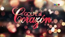 Golpe al Corazón capítulo 59 HD - Miercoles 20/12/2017