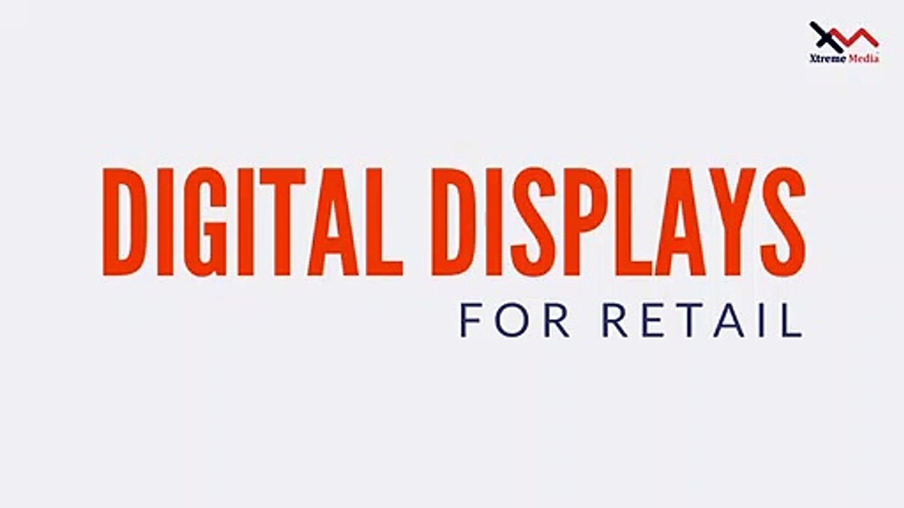 Digital Displays for Retail