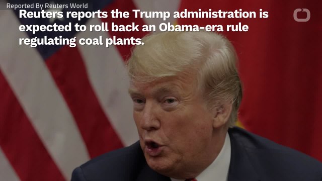 Trump Plans To Roll Back Regulations On Coal Plants