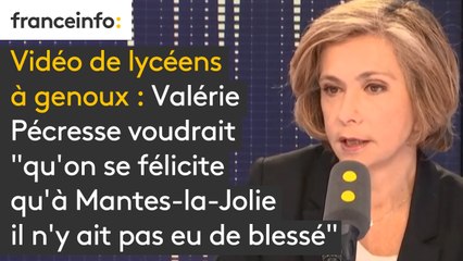 Vidéo de lycéens à genoux : Valérie Pécresse voudrait "qu'on se félicite qu'à Mantes-la-Jolie il n'y ait pas eu de blessé"