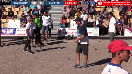 National de Chalon-sur-Saône 2018 : 64ème BEZANDRY vs BLUETTE avec Zvonko RADNIC aux commentaires