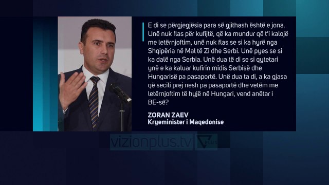 Arratisja e Gruevskit, Zaev: Dua të di si ka dalë nga Serbia - News, Lajme - Vizion Plus