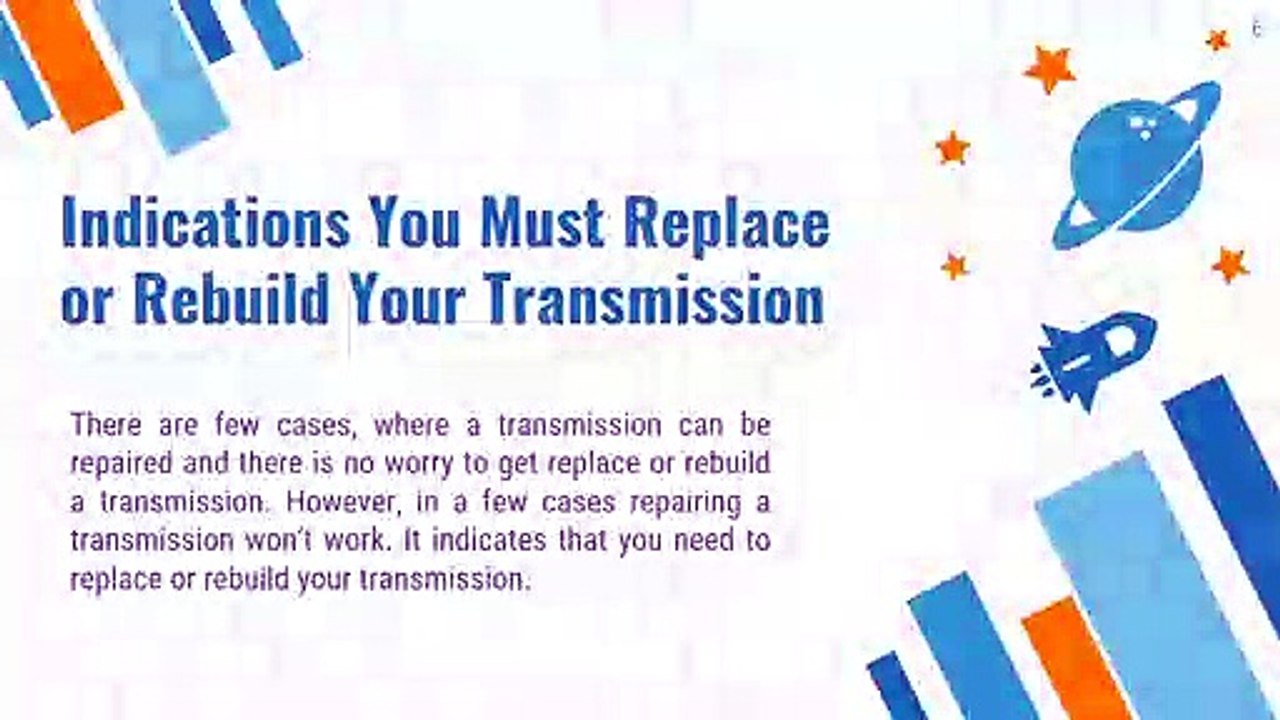 Repair, Rebuild, or Replace a Transmission